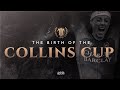 The Birth of the Collins Cup