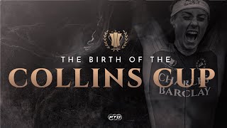 The Birth of the Collins Cup
