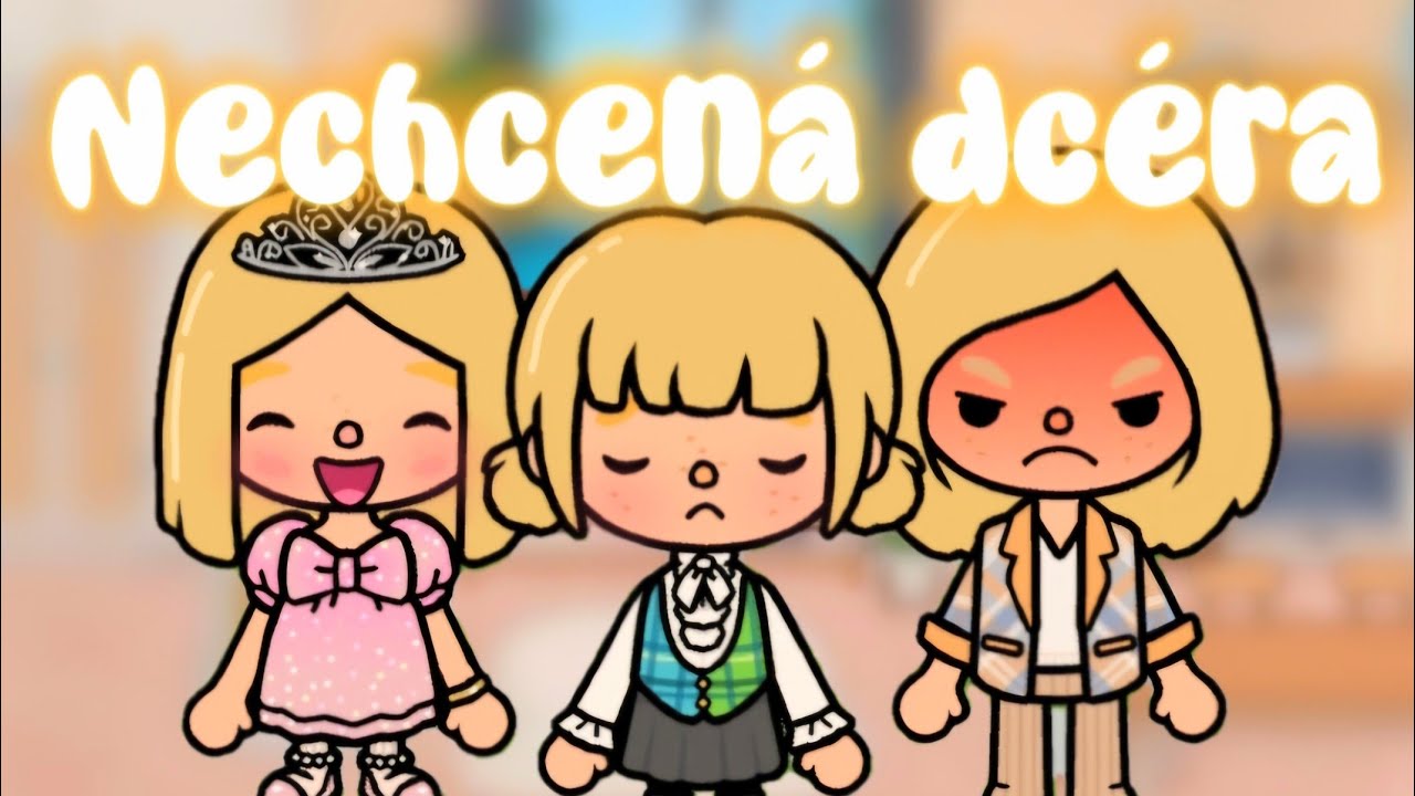 Nechcená dcéra nová séria toca world príbeh