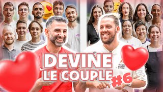 Devine le couple #6 : On veut briser des couples avec nos questions