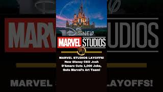 MARVEL STUDIOS LAYOFFS! Josh D’Amaro Fires 1,000 Staff + Why the Visual Dev Team is GONE!