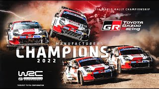 Toyota Gazoo Racing Wrt - 2022 Manufacturers World Rally Champions