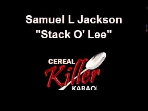 CKK-VR - Samuel L Jackson - Stackolee (Karaoke) (Vocal Reduction)