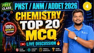 Chemistry MCQ for PNST ANM ADDET 2026 | Top 20 Important Questions | Full Live Session - 04