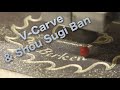 CNC & Menuiserie : Gravure sur Shou Sugi Ban avec fraise en V