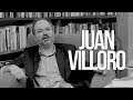 Entrevista Juan Villoro Completa - Apuntes de Rabona