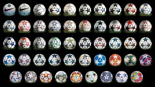The History of Champions League Balls; Liga de Campeones de la UEFA; pw85