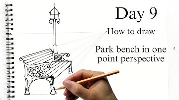 How to draw a park bench in one point perspective| Day 9 perspective Drawing