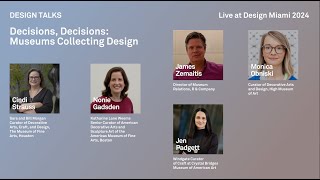 Decisions, Decisions: Museums Collecting Design