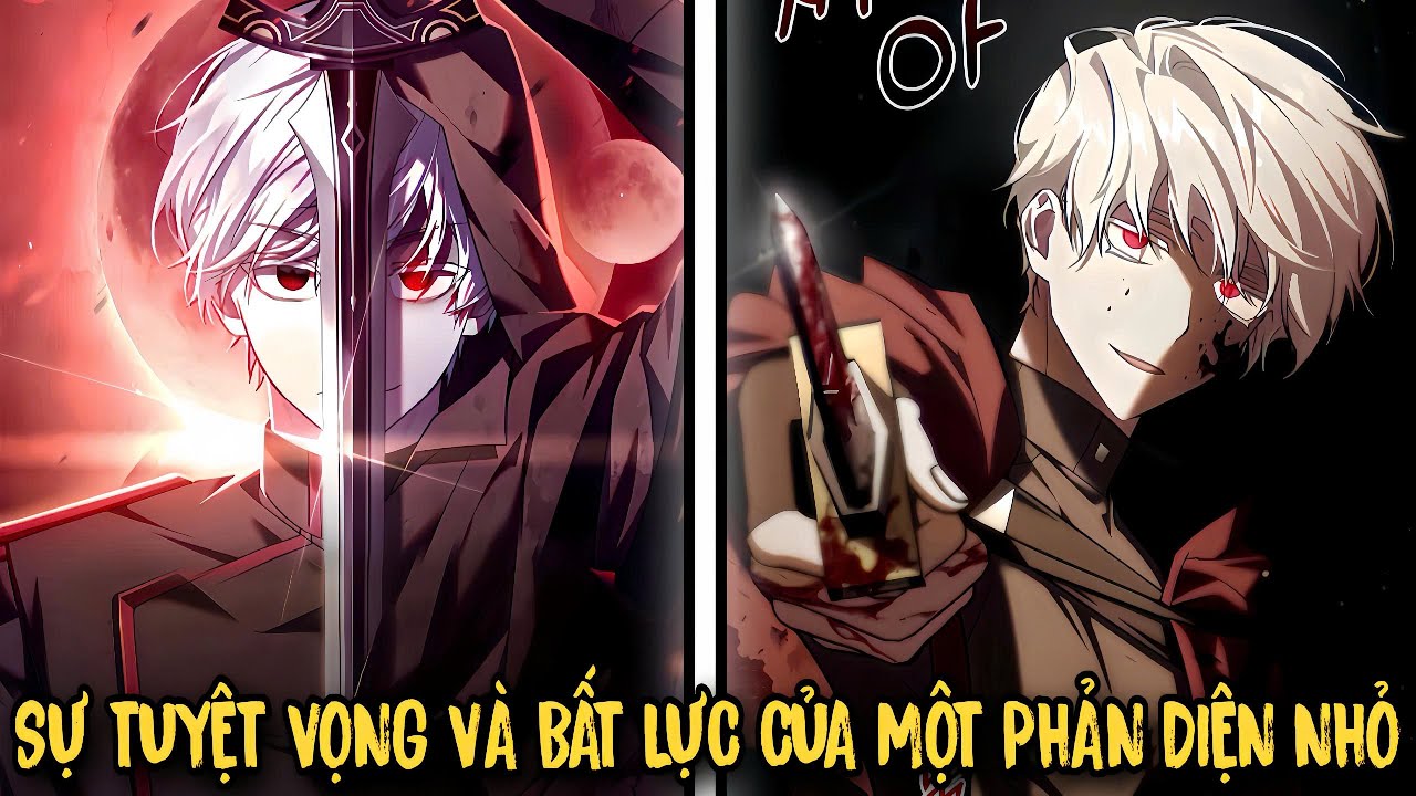 FULL BỘ | Sự Tuyệt Vọng Và Bất Lực Của Một Phản Diện - Tôi Không Tài Năng Đến Thế Đâu | Review