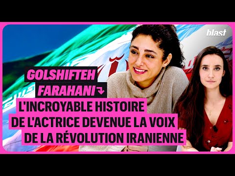 GOLSHIFTEH FARAHANI - L'INCROYABLE HISTOIRE D'UNE ACTRICE DEVENUE LA VOIX DE LA RÉVOLUTION IRANIENNE