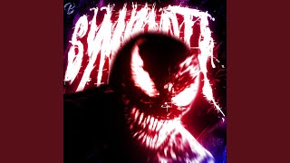 Symbiote ultra Slowed
