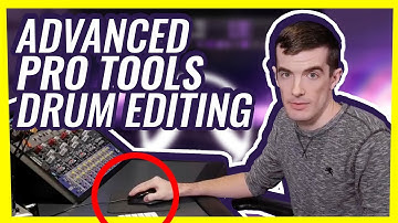 How to edit drums in Pro Tools: Advanced Tutorial