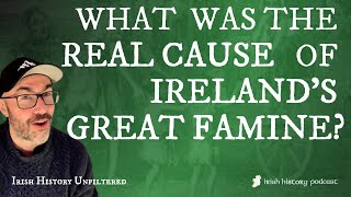 What was the real cause of the Great Irish Famine? Profile