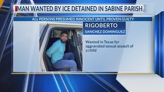 Sabine Parish Deputies detain an accused sex offender wanted by ICE
