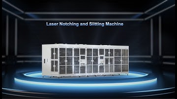 section 6 Laser Notching and Slitting Machine