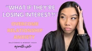 Signs of Relationship Anxiety | How to Stop Overthinking Worst Case Scenarios