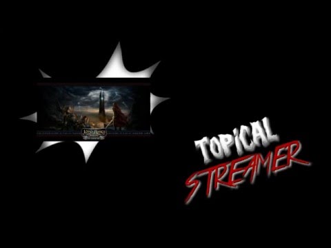 podcast serial Topical Streamer - LOTR Online - Fairgull & Strider, Sittin up in Bree