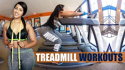TREADMILL WORKOUTS FOR WOMEN | WEIGHT LOSS | CHINACANDYCOUTURE FITNESS