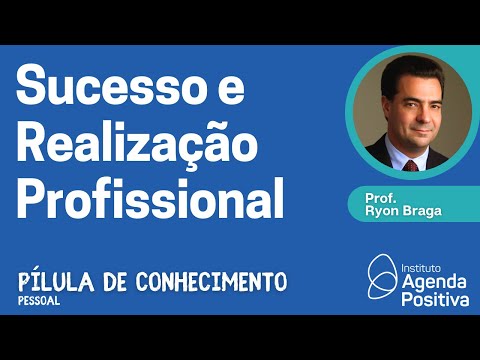 Significado, Sucesso e Realização Profissional