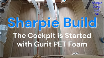 Cockpit Build out of Gurit PET 12mm Foam Pt 1 - Sharpie Trailer Yacht - Design Build Sail