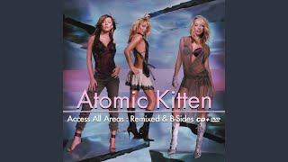 Video thumbnail of "Atomic Kitten - Locomotion"