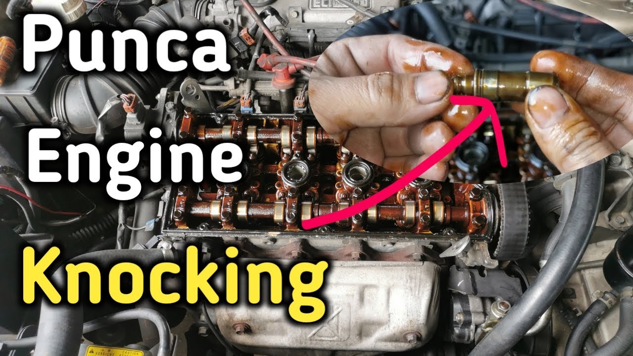 Punca engine knocking hidraulic lifter jem teruk!! YouTube