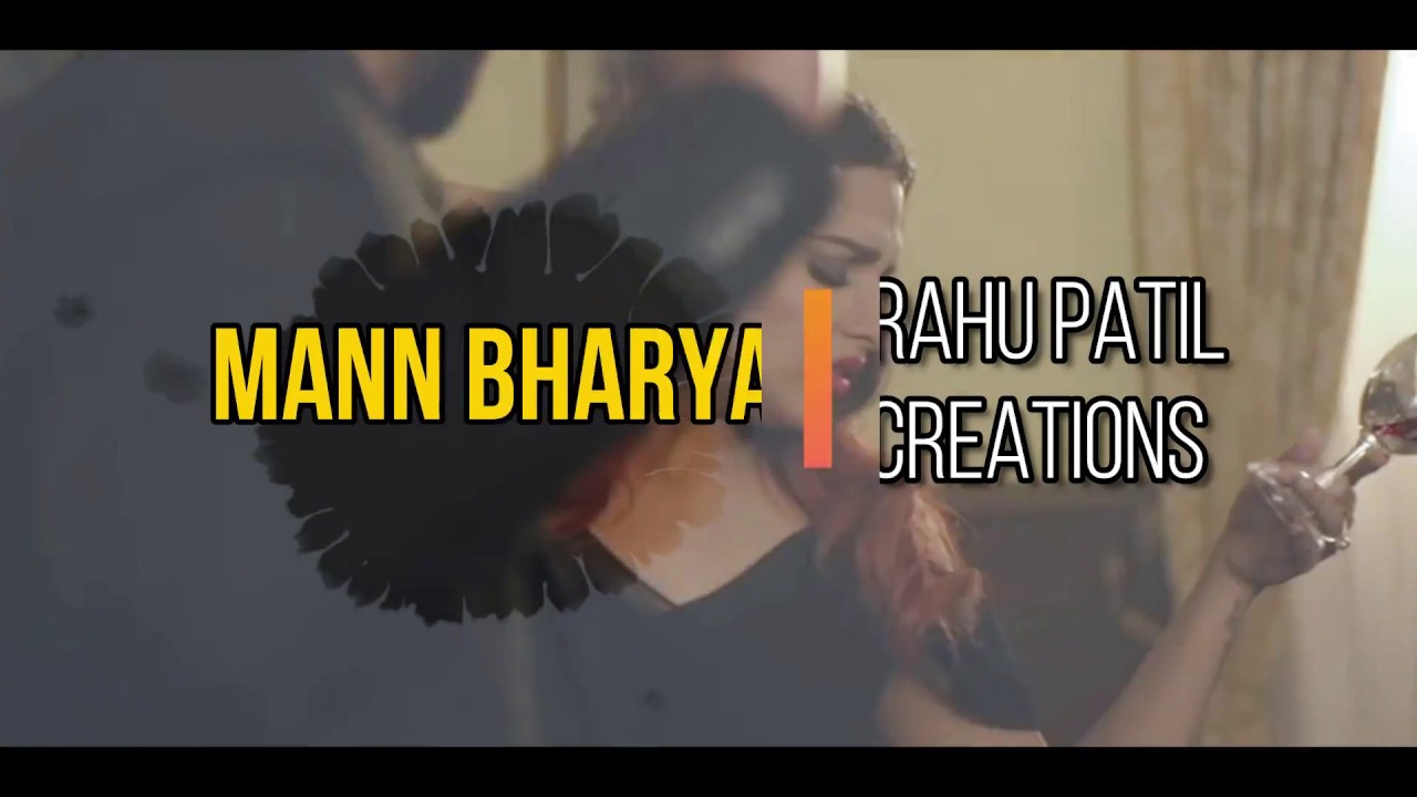 Mann Bharya Lyrics video R P Creation’s YouTube