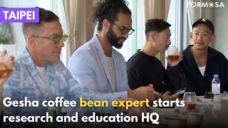 Specialty coffee pioneer launches global research and education headquarters in Taipei｜Taiwan News