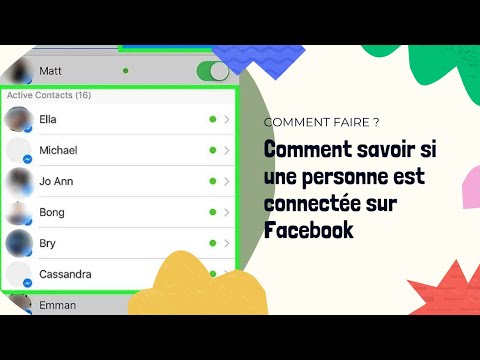 Comment savoir si une personne est connectée sur Facebook