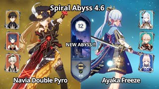 C0 Navia Double Pyro & C0 Ayaka Freeze - NEW Spiral Abyss 4.6 Floor 12 Genshin Impact