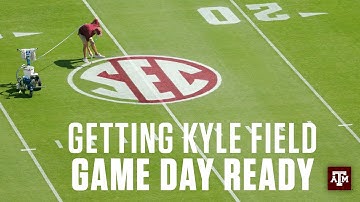 Getting Kyle Field Game Day Ready