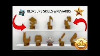 How to get all skills and reward in bloxburg