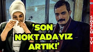 'İNSANLIĞINIZI HATIRLAYIN' Ayşe Ateş Gözyaşlarını Tutamadı! 'Katlettiniz Daha Ne İstiyorsunuz'