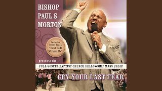 Video thumbnail of "Bishop Larry L. Brandon & Louisiana State Mass Choir - More of Thee"