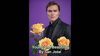 Young and beautiful by San Jose