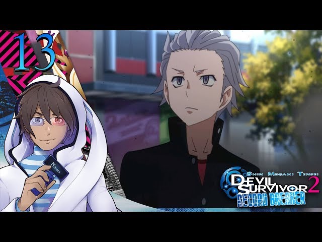 Devil Survivor 2: Record Breaker - Episode 13『State of Emergency