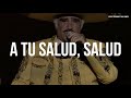Miniature de la vidéo de la chanson A Tu Salud