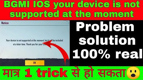 🇮🇳 BGMI IOS Device Not Supported | Fix BGMI Not Supported problem In Iphone 6 | BGMI iphone6 problem