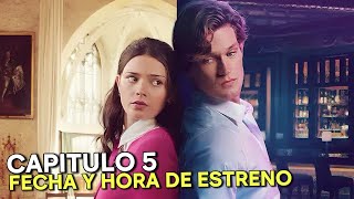 Maxton Hall Temporada 2 Capitulo 5 - Fecha Y Hora De Estreno Serie Prime Video