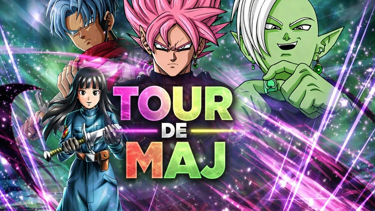 TOUR DE MAJ IL Y A RIEN À FAIRE [DRAGON BALL LEGEND] 