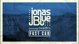 Tracy Chapman - Fast car (Jonas Blue Ft Dakota remix)