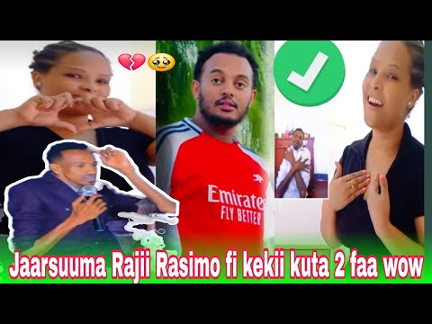 Dubiin Rajii Rasimo Fi Kekii Bayyee Nama Gadisiisaa