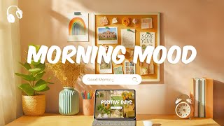 Ochtendstemming 🌤️ Muziek met positieve energie om je dag op te fleuren