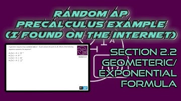 AP Precalculus Section 2.2 Example: Find an Exponential Function that Models a Geometric Sequence