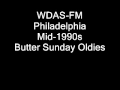 Wdasfm philadelphia august 1994 butter sunday oldies.