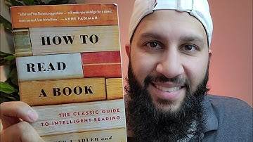 How to READ a Book - The 4 Levels of Reading - Mortimer Adler