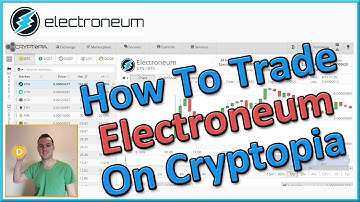 How To Trade Electroneum on Cryptopia | Buy and Sell Electroneum