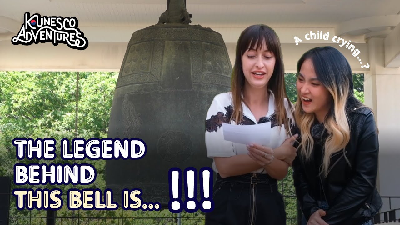 Tour episode l THE SCARY LEGEND OF THE DIVINE BELL OF KING SEONGDEOK