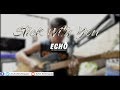 Stick With You - The Pussycat Dolls (cover by Echo Dominguez)